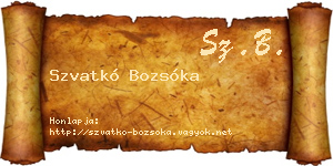 Szvatkó Bozsóka névjegykártya